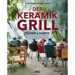 Grillbuch Kochbuch "Der Keramikgrill"