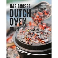 Grillbuch Kochbuch "Das Große Dutch Oven Buch" 176 Seiten Vierfarbig